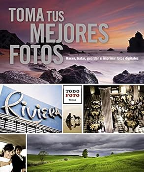 Paperback Toma tus mejores fotos (Spanish Edition) [Spanish] Book