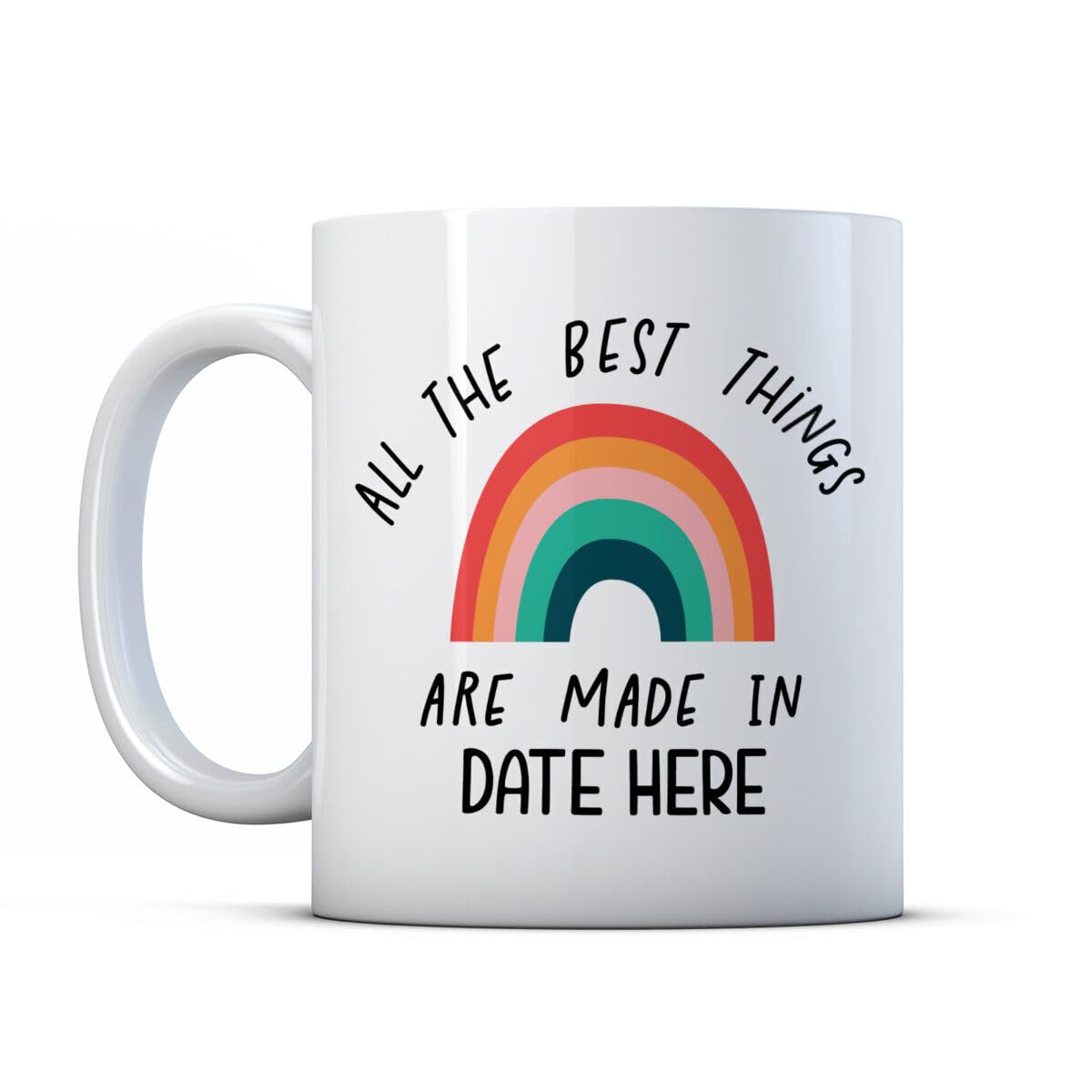 BALAJITRADE Personalised All The Best Things are Made in - Birthday Milestone Gift Mug Printed Coffee and Tea Ceramic Mug- 11OZ Ceramic Coffee Mug 0055