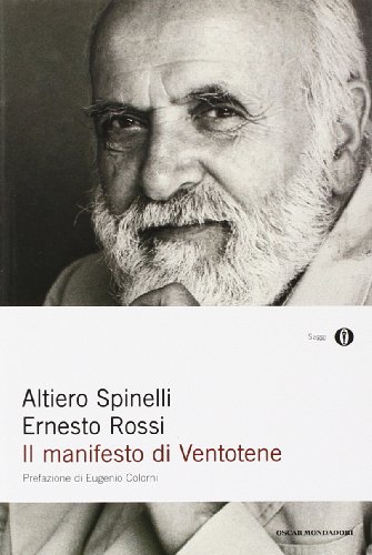 Il manifesto di Ventotene Il manifesto di Ventotene
