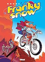 Franky Snow - Tome 06: Bienvenue à Gamelleland 2723444910 Book Cover