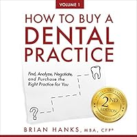 Algopix Similar Product 10 - How to Buy a Dental Practice A