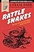Rattlesnakes