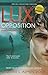 Lux: Opposition: Special Collector's Edition (A Lux Novel)