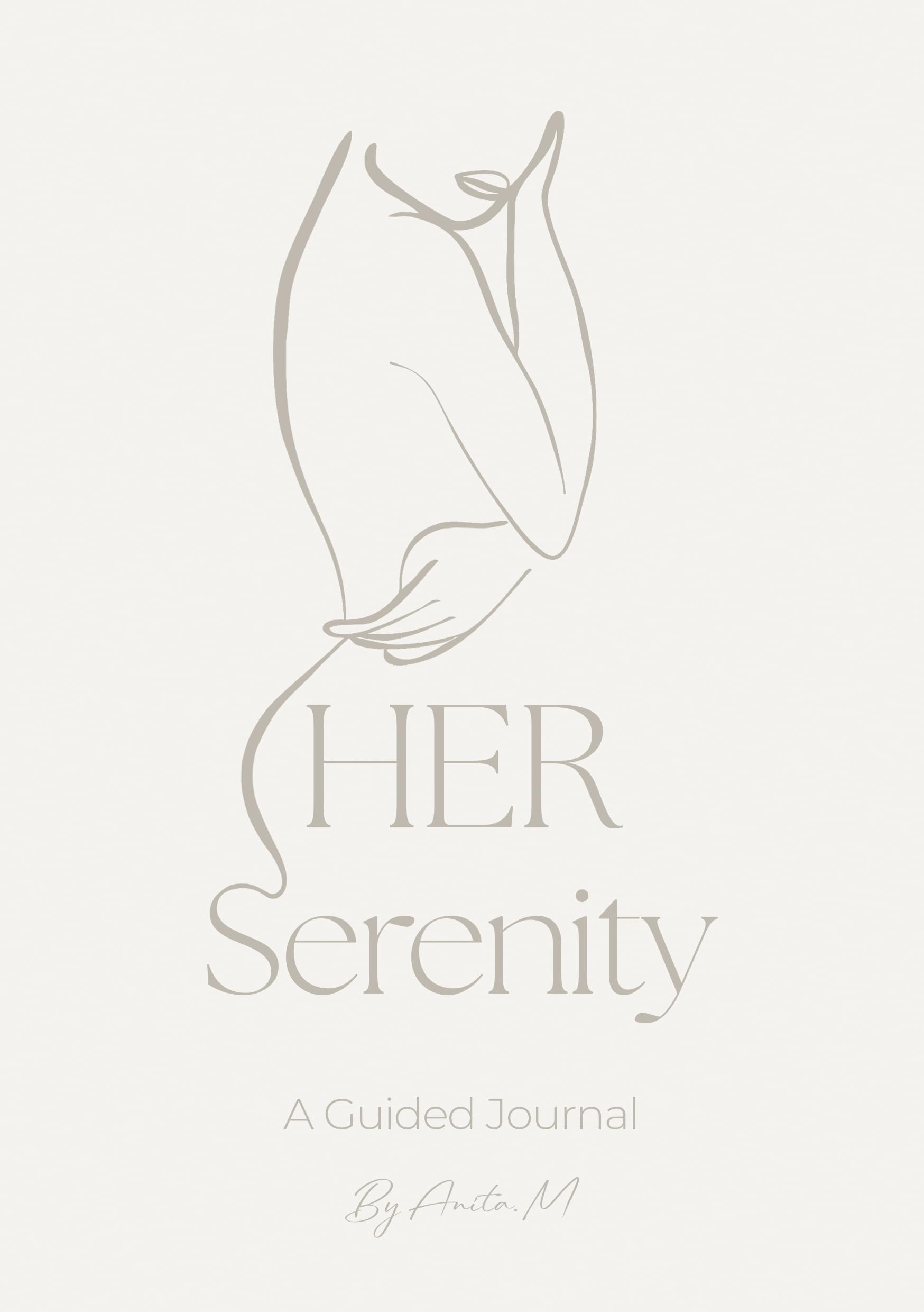 HER Serenity: A Guided Journal