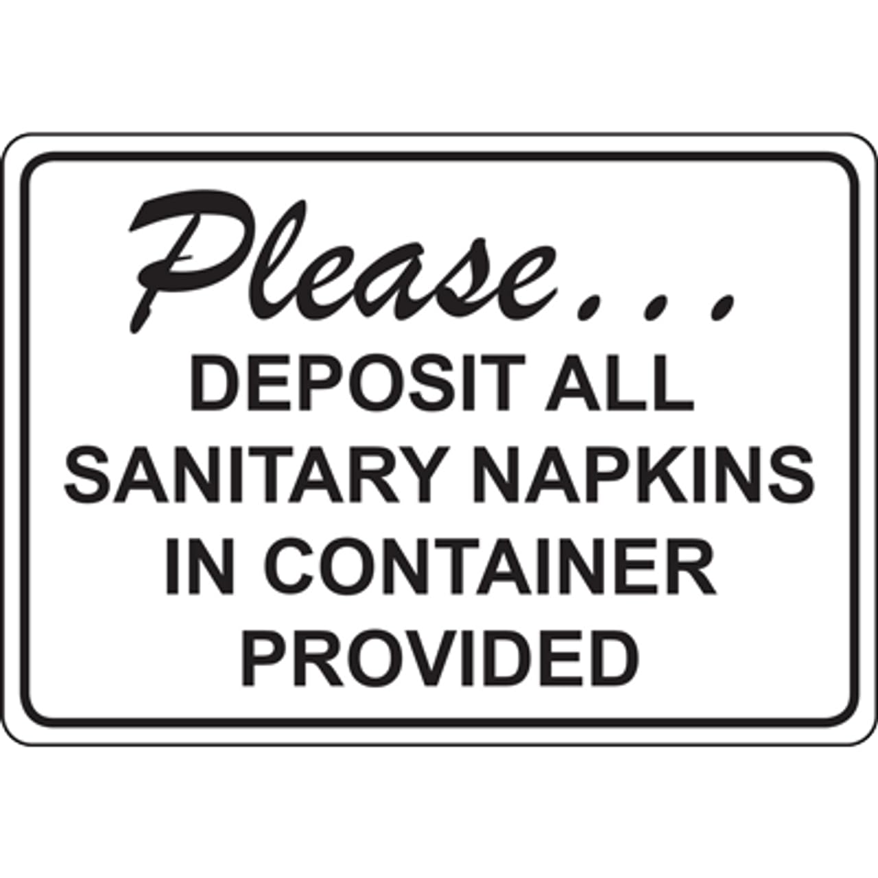 Public Restroom Sanitary Waste Placement Standard Prompt Sign 8x12 Inch