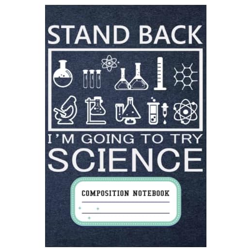 Stand Back I'm Going To Try Science Notebook Diary - 120 Page Lined Journal For Science Students Boys Girls Kids Preschooler Elementary School Science Experiment Notebook