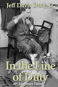 Paperback In the Line of Duty Book
