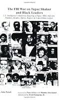 The FBI War on Tupac Shakur and Black Leaders 0979146909 Book Cover