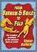 From Barnum & Bailey to Feld: The Creative Evolution of the Greatest Show on Earth