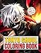 Tokyo Ghoul Coloring Book: Anime Coloring Book For Kids And All Fans Of Tokyo Ghoul, Gift For Manga Lovers