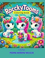Rocckytooms Coloring Book: Magical Unicorns for Kids Ages 4 to 8 Unicorn coloring book for kids Cute unicorn coloring pages (Spanish Edition) B0F5NCX1LG Book Cover