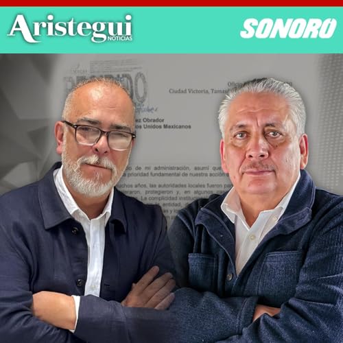『Entrevista: Huachicol fiscal: la carta de Cabeza de Vaca a AMLO y las órdenes ignoradas』のカバーアート