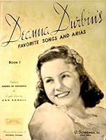 Deanna Durbin's Favorite Songs and Arias, Book 1 B000J402EG Book Cover