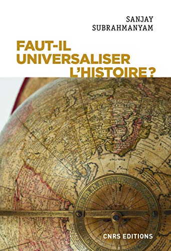 Faut-il universaliser l'histoire ? Entre dérives nationalistes et identitaires Gratuit
