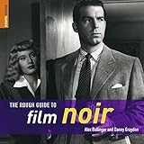 The Rough Guide to Film Noir