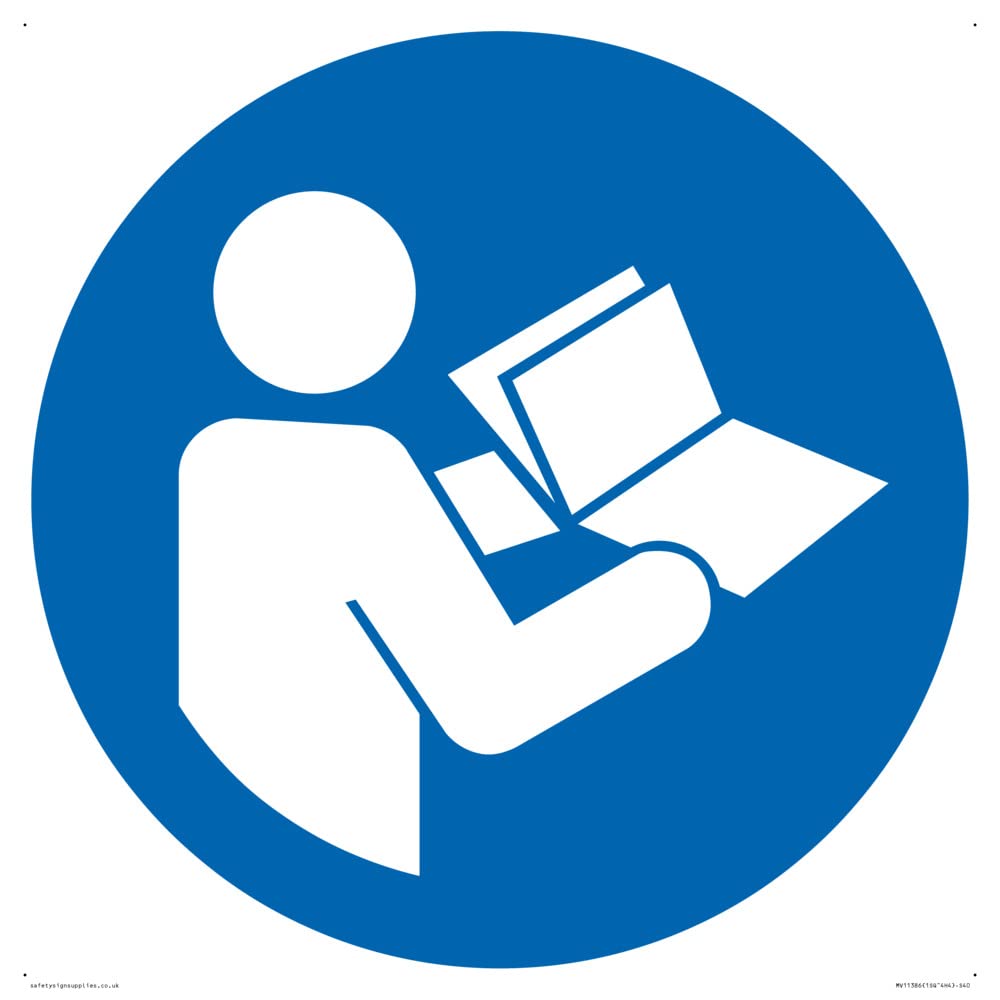 Mandatory: Refer to instruction manual/booklet Sign - 400x400mm - S40