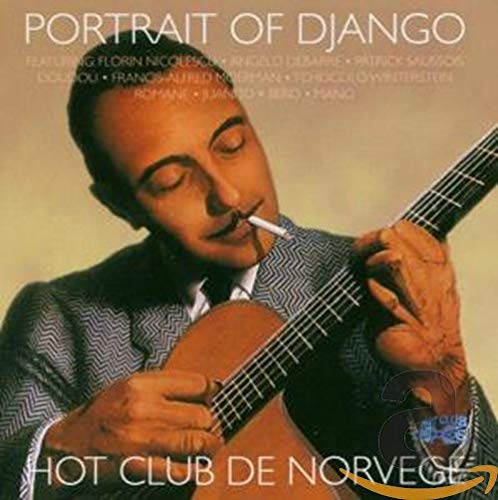Portrait of Django [Audio CD] Hot Club du Norvège; Angelo Debarre; Romane; Florin Nicolescu; Francis-Alfred Moerman; Patrick Suassois and various French Manouche musicians