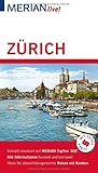 MERIAN live! Reiseführer Zürich: Mit Extra-Karte zum Herausnehmen