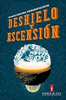 Deshielo y ascensión 8494594036 Book Cover