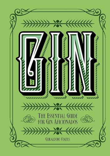 Gin: The Essential Guide for Gin Aficionados (Y)