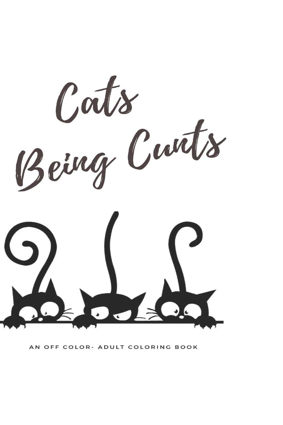 Cat's Being Cunts: But they're so damn cute!