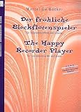 ABIS-BUCH Heinrichshofen Verlag Der fröhliche Blockflötenspieler: für Sopranblockflöte und Klavier
