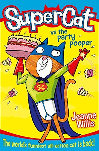 Supercat vs The Party Pooper: Book 2