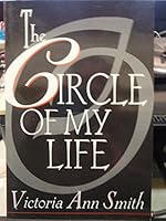 The Circle of My Life 0533126185 Book Cover