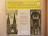  Die grosse Orgel in St. Marien zu Lübeck - Grösste Orgel der Welt mit mechanischer Traktur - Walter Kraft spielt an der Kemper-Orgel