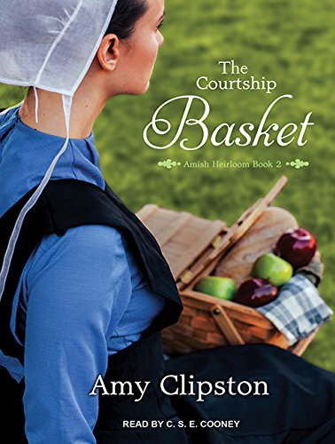 The Courtship Basket (Amish Heirloom, 2)