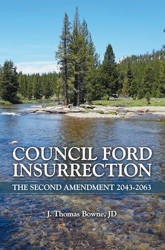 Council Ford Insurrection: The Second Amendment 2043-2063 image 2