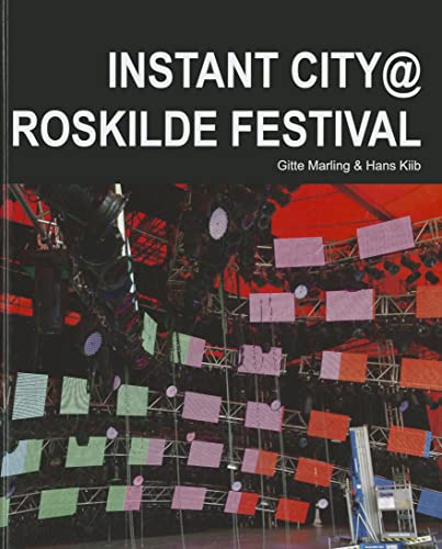 Preisvergleich Produktbild Instant City @ Roskilde Festival