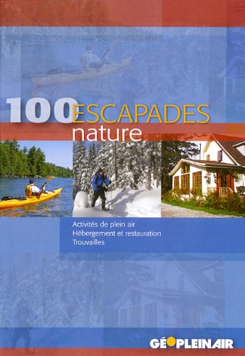 100 escapades nature Collectif,