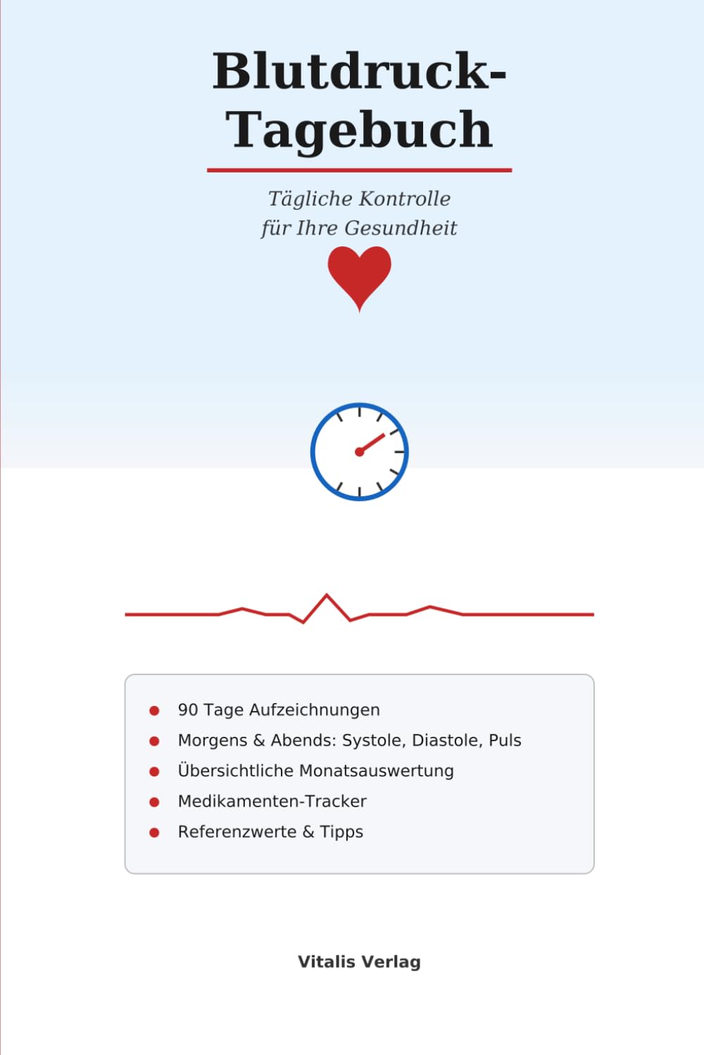 Blutdruck Tagebuch: Tägliches Logbuch zum Ausfüllen - 90 Tage Morgens und Abends