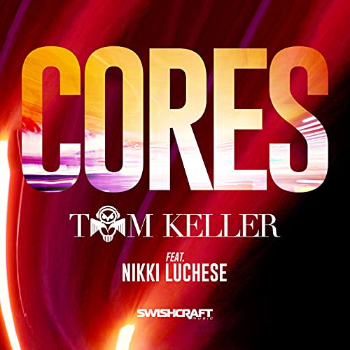 Spiele Tom Keller Cores (Ft. Nikki Luchese) von Tom Keller feat