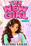 The New Girl - Books 1, 2 & 3: The TWINS’ Story Continues (The New Girl 3 Book Collection)