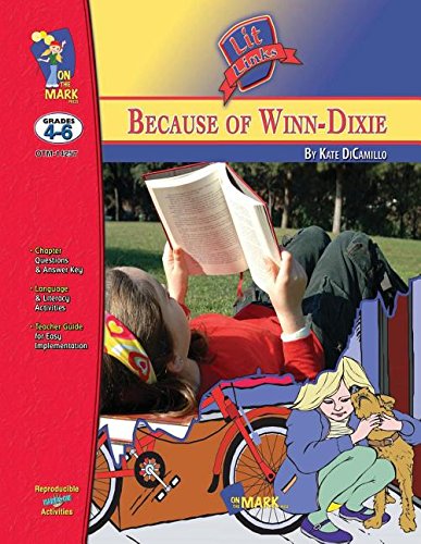On the Mark Press Because of Winn-Dixie: Grades 4-6