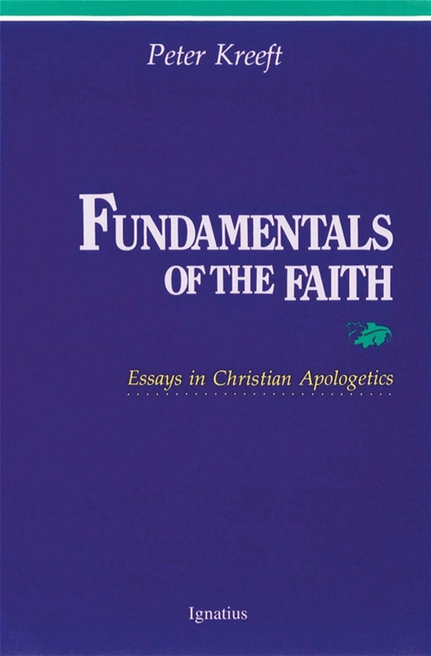 Buy Fundamentals of the Faith: Essays in Christian Apologetics — BookShops.in