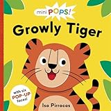  Mini Pops: Growly Tiger: With 6 chunky pop-ups
