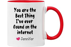 You Are the Best Thing I've Ever Found On The Internet Coffee Mug