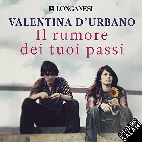 Valentina D'Urbano - Il rumore dei tuoi passi (2017) .mp3 - 64 kbps