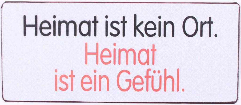 Sign - Heimat ist kein Ort…