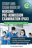 Study and Exam Guide of Nursing Pre-Admission Examination (PAX): The Official Genius Exam Coaches Edition (Test Preparation) -  Independently published