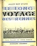 Le long voyage des rennes. - ALLEN ROY EVANS