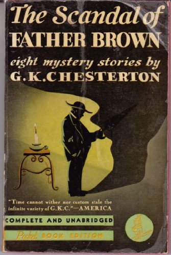 The Scandal of Father Brown: Eight Mystery Stories B000SC8SAO Book Cover