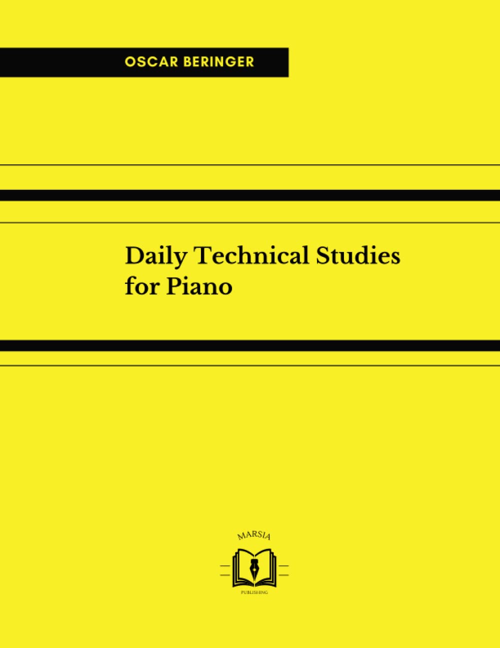 Daily Technical Studies for Piano (Music for Piano)
