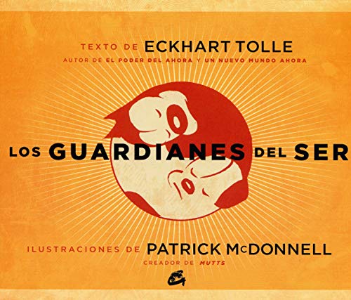 Los Guardianes Del Ser (Perenne)