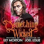 Cover of Something Wicked