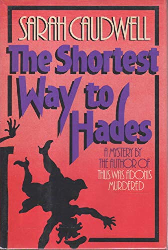 The Shortest Way to Hades 0684182920 Book Cover