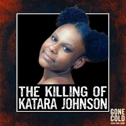 The Killing of Katara Johnson